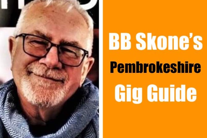BB Skone Pembrokeshire Gig Guide