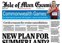 The news in your Isle of Man Examiner